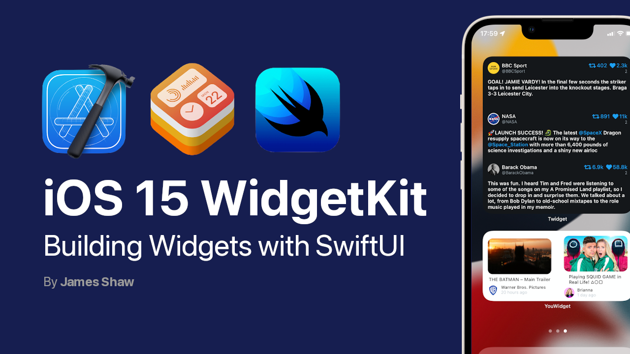 iOS 15 WidgetKit: Building Widgets with SwiftUI